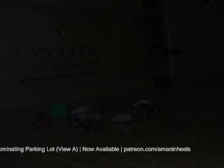 amaninheels | Giant Crossdresser | Dominating Parking Lot (View A) - Teaser