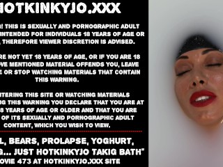Anal, bears, prolapse, yoghurt, fisting… just Hotkinkyjo takig bath