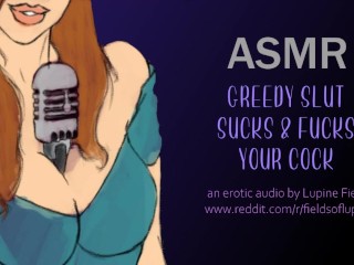 ASMR - Greedy Slut Sucks &amp; Fucks Your Cock - INTENSE Erotic Audio