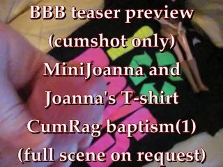 BBB preview: Mini Joanna &amp; Joanna's Tshirt CumRag Baptism (1 of 2)