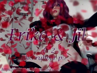 Erika &amp; Jill Pt2! Kigurumi doll Jill plays with her rubber pussy and her leather gloves! Real doll!