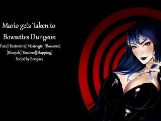 [Erotic Story] Taken to Bowsettes Dungeon