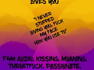 [F4M] Audio: Nerdy, chill BM still loves you, let’s you fuck her throat and pussy