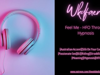 Feel Me - HFO Through 