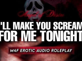 GHOSTFACE Destroys Your Holes &amp; Makes You Scream Tonight | Intense Fuck [M4F Erotic Audio Roleplay]