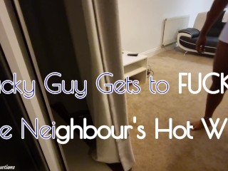 My Neighbour CAUGHT Me PEEPING - But She invited Me into the House to Fuck Her