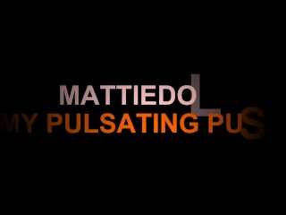 My Pulsating Pussy