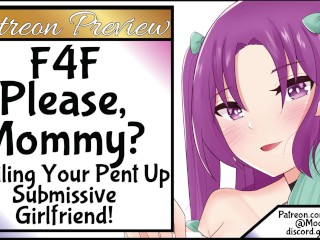 Patreon Exclusive F4F Spoiling Your Pent Up Submissive Girlfriend!