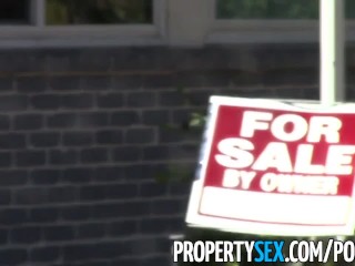 PropertySex - Fucking hot divorced wife with house for sale horny for dick