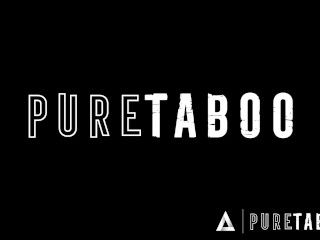 PURE TABOO Stepmom Lauren Phillips Seduces Her Stepdaughter Madi Collins' BF Into A Threesome