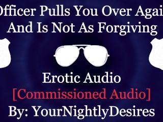 Riding An Officer's Fat Cock In His Patrol Car [Tit Sucking] [Spanking] (Erotic Audio for Women)