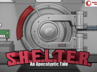 SHELTER - PT 1 - A New World