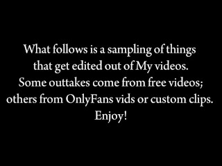 The Blooper Reel: A CEI Goddess' Outtakes
