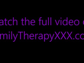 Yoga Training With 18 Year Old Step Sister - Jill Taylor - Family Therapy - Alex Adams